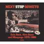 Various - Next Stop Soweto 4:Zulu Rock, Afro-Disco And Mbaqa