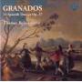 Thomas Rajna - Granados 12 Spanish Dances