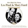 Les Paul / Mary Ford - How High The Moon