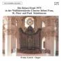 Franz Lrch - Die Reiser-Orgel In Der Wallfahrtskirche Unserer L
