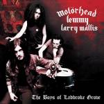 Mot�rhead;Kilmister, Lemmy; Wallis, Larry - The Boys Of Ladbroke Grove