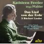 Ferrier / Patzak / Walter / Wiener Philharmoniker - Das Lied von der Erde/3 Rckert Lieder