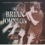 Ac / dc - The Brian Johnson Archives