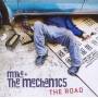 Mike & The Mechanics - The Road