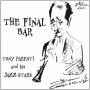 Tony Parenti - Final Bar