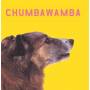 Chumbawamba - What You See Is What You Get