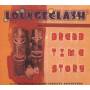 Loungeclash - Dread Time Story