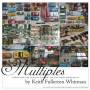Keith F. Whitman - Multiples
