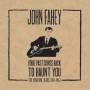 John Fahey - Your Past Comes Back To Haunt You