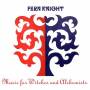 Fern Knight - Music For Witches & Alchemists