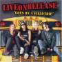 Liveonrelease - Goes On A Fieldtrip