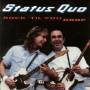 Status Quo - Rock 'til You Drop