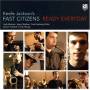 Keefe Jacksons Fast Citizens - Ready Everyday