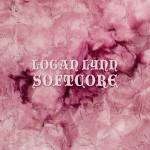 Logan Lynn - Softcore