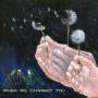 Xna - When We Changed You