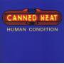 Canned Heat - Human Condition