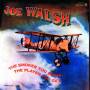 Joe Walsh - Smoker You Drink,the Play
