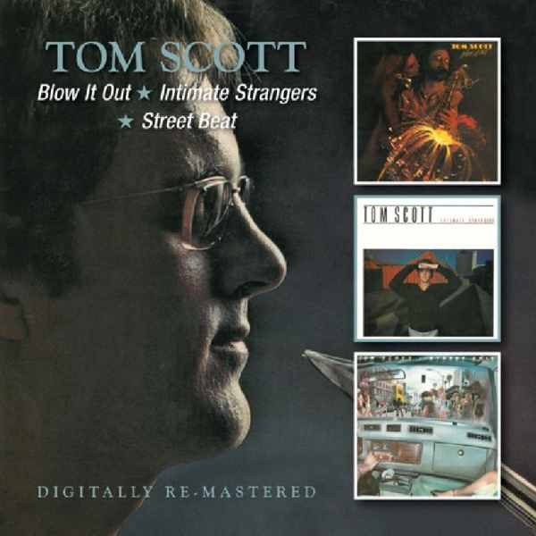 Blow It Out/ Intimate Strangers/ Street Beat