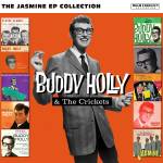 Buddy Holly & The Crickets - The Jasmine EP Collection