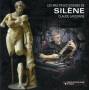 Claude Lassonde - Les Multiples Visages De Silene