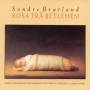Sondre Bratland - Rosa Fra Betlehem