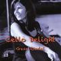 V / C - Cello Delight