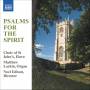 Edison / Choir Of St. John's Elor - Psalms For The Spirit