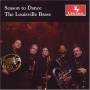 Louisville Brass - Season To Dance