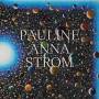 Pauline Anna Strom - Echoes,Spaces,Lines
