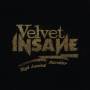 Velvet Insane - High Heeled Monster