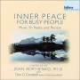 Joan Borysenko - Inner Peace For Busy People