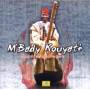 MBady Kouyate - Soutoukoun
