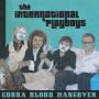 INTERNATIONAL PLAYBOYS - Cobra Blood Hangover