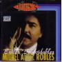 Miguel Angel Robles - Exitos Inolvidables