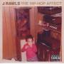 J. Rawls - The Hip Hop Affect
