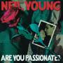 Neil Young - Are You Passionate?