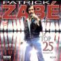 Patrick Zabe - Le Top 25