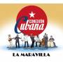 Conexion Cubana - La Maravilla