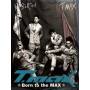 T-max - Born To The Max