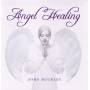 John Buckley - Angel Healing