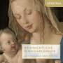 Schola Cantorum Nrnberg / Oltremontano / Egidienchor - Weihnachtliche Renaissancemusik aus Nrnberger Han