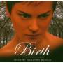 OST / Alexandre Desplat (Composer) - Birth