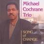 Michael Cochrane - Song Of Change