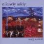 Sandy Scofield - Nikawiy Askiy