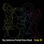 Ray Anderson Pocket Brass Band - Come in