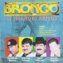 Bronco - 16 Grandes Exitos