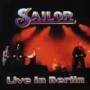 Sailor - Live In Berlin 1995
