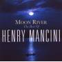 Henry Mancini - Moon River: The Henry Mancini Collection