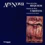 Ars Nova - REQUIEM
