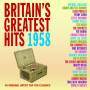 Various Artists - Britain's Greatest Hits 1958
